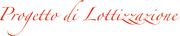 Progetto di Lottizzazione