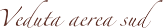 Veduta aerea sud 
